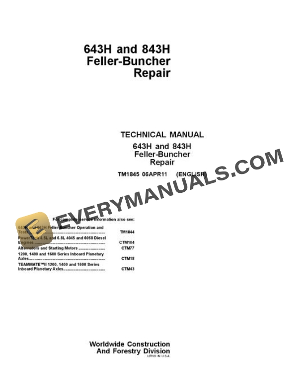 John Deere 643H 843H Wheeled Feller Buncher Repair Manual TM1845