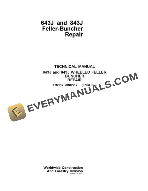 John Deere 643J 843J Wheeled Feller Buncher Repair Manual TM2217