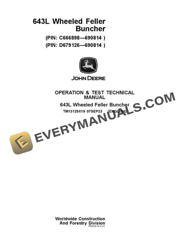 John Deere 643L Wheeled Feller Buncher Test Manual TM13129X19