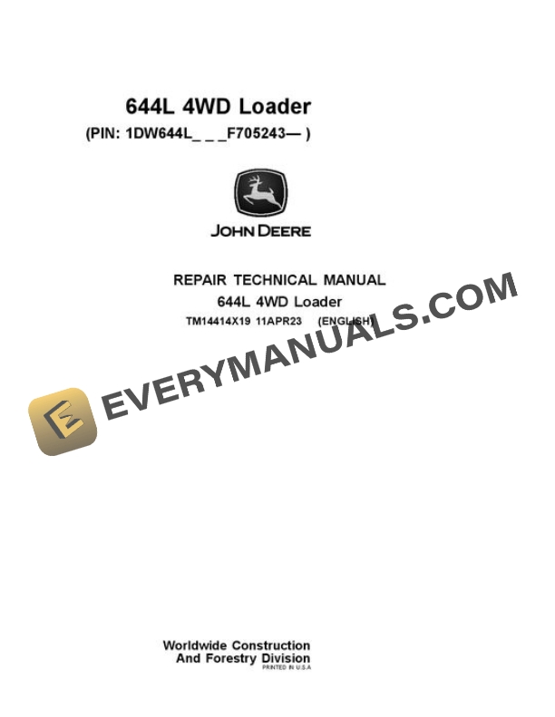 John Deere 644L Loader Repair Manual TM14414X19