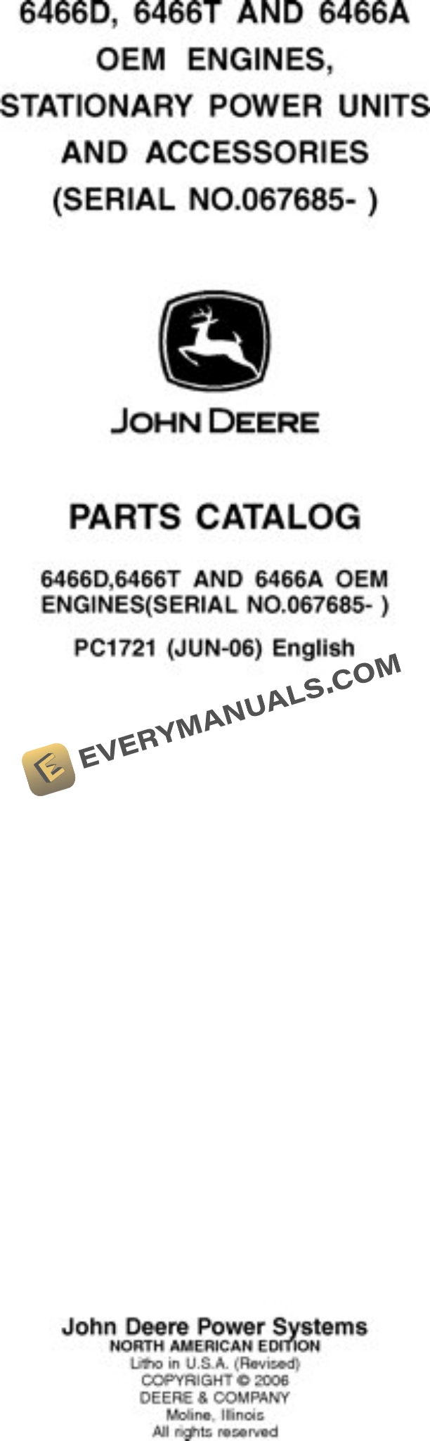 John Deere 6466 6466A 6466D 6466T Engine Parts Catalog PC1721