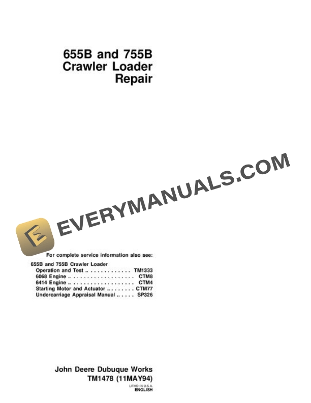 John Deere 655B 755B Crawler Repair Manual TM1478
