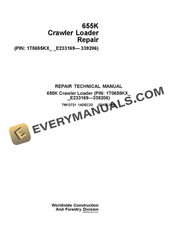John Deere 655K Crawler Dozer Repair Manual TM12721