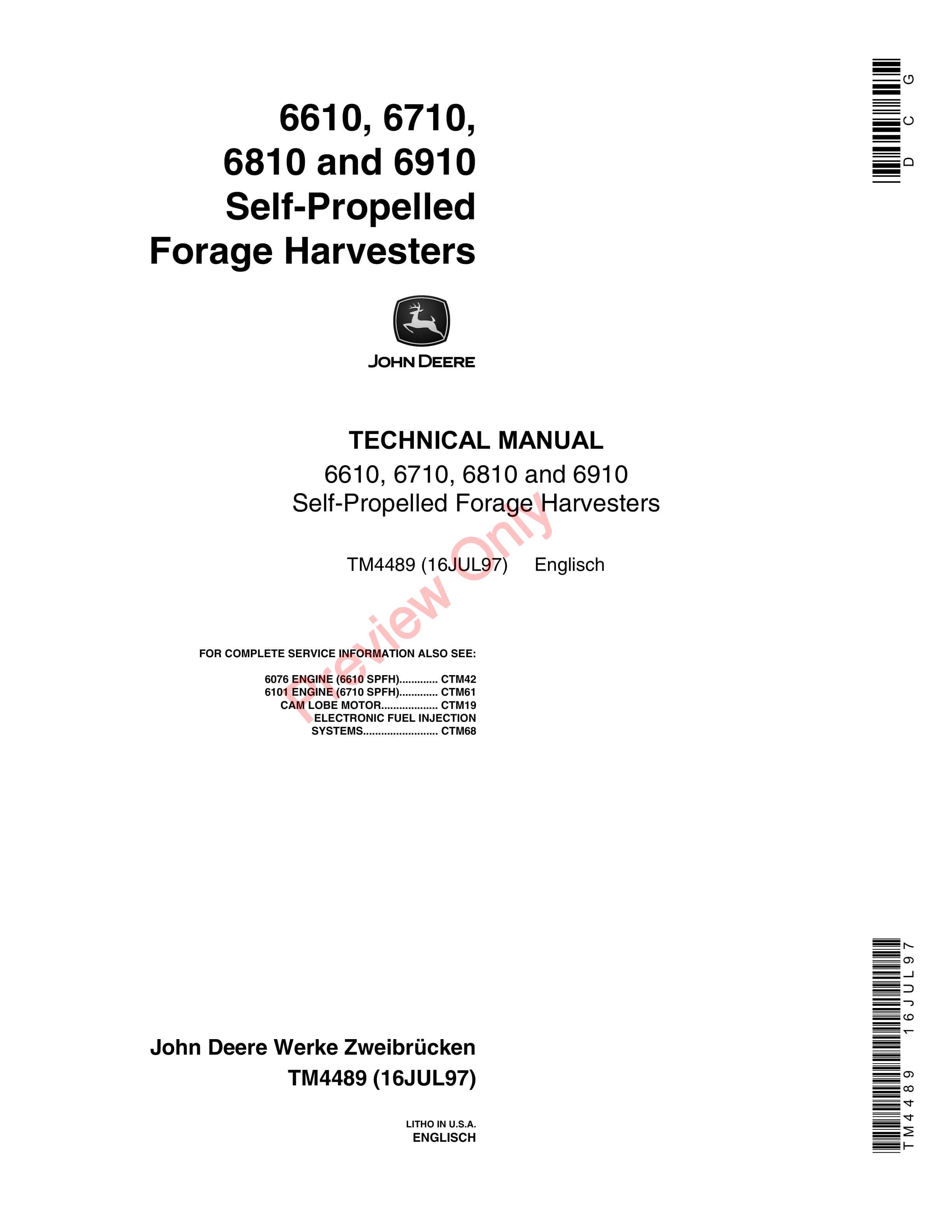 John Deere 6610 6710 6810 and 6910 Self Propelled Forage Harvesters Technical Manual TM4489 16JUL97 1