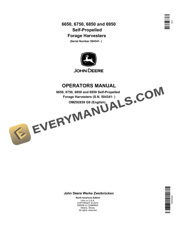 John Deere 6650 6750 6850 and 6950 Self Propelled Forage Harvesters Operator Manual OMZ92839 1