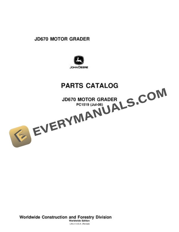 John Deere 670 Motor Grader Parts Catalog PC1519