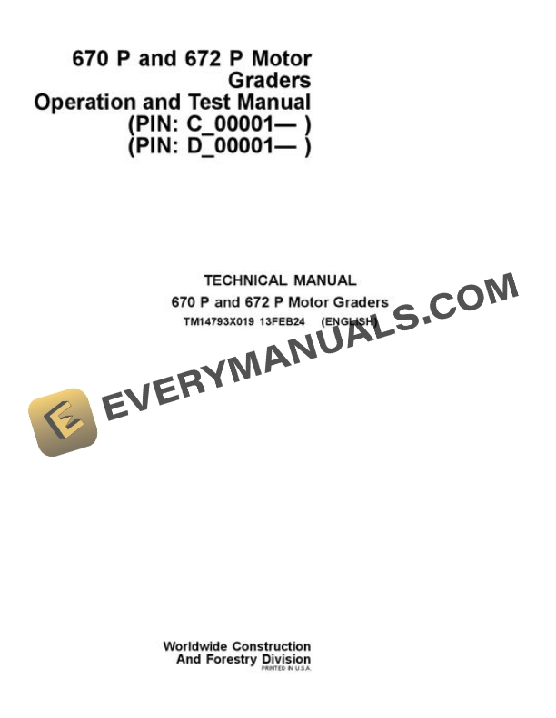 John Deere 670 P 672 P Motor Grader Test Manual TM14793X019
