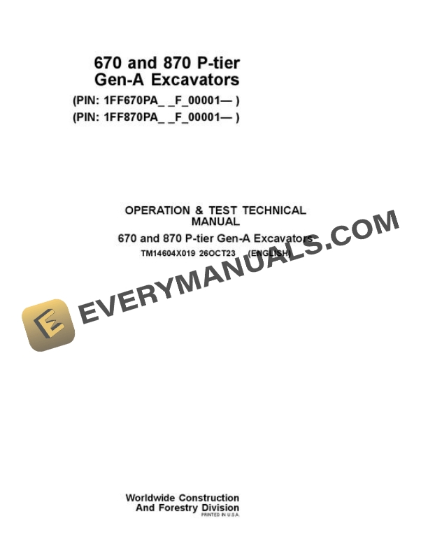 John Deere 670 P 870 P Excavator Test Manual TM14604X019