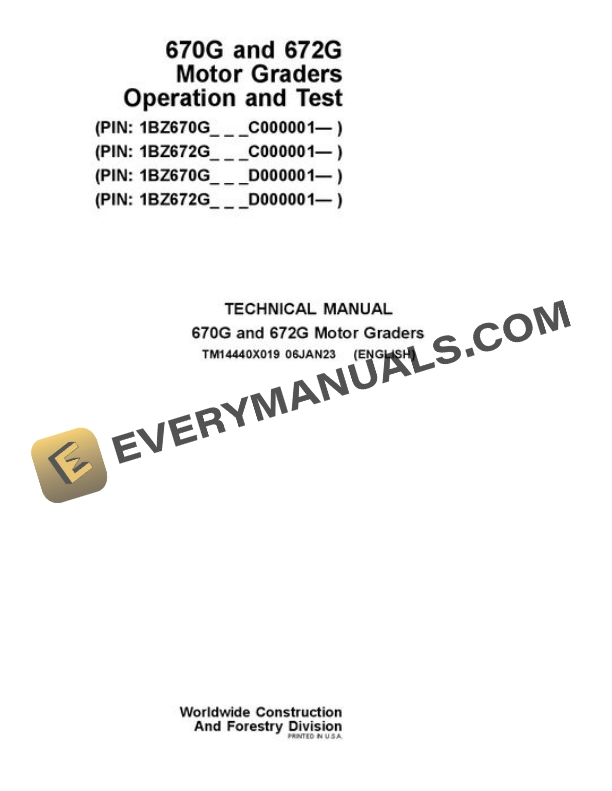 John Deere 670G 672G Motor Grader Test Manual TM14440X019