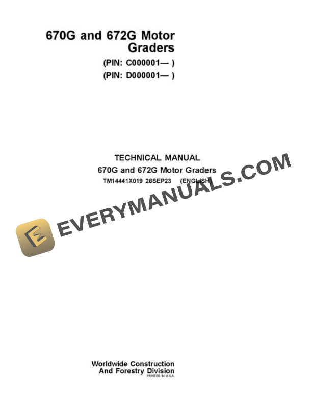 John Deere 670G 672G Motor Grader Test Manual TM14441X019