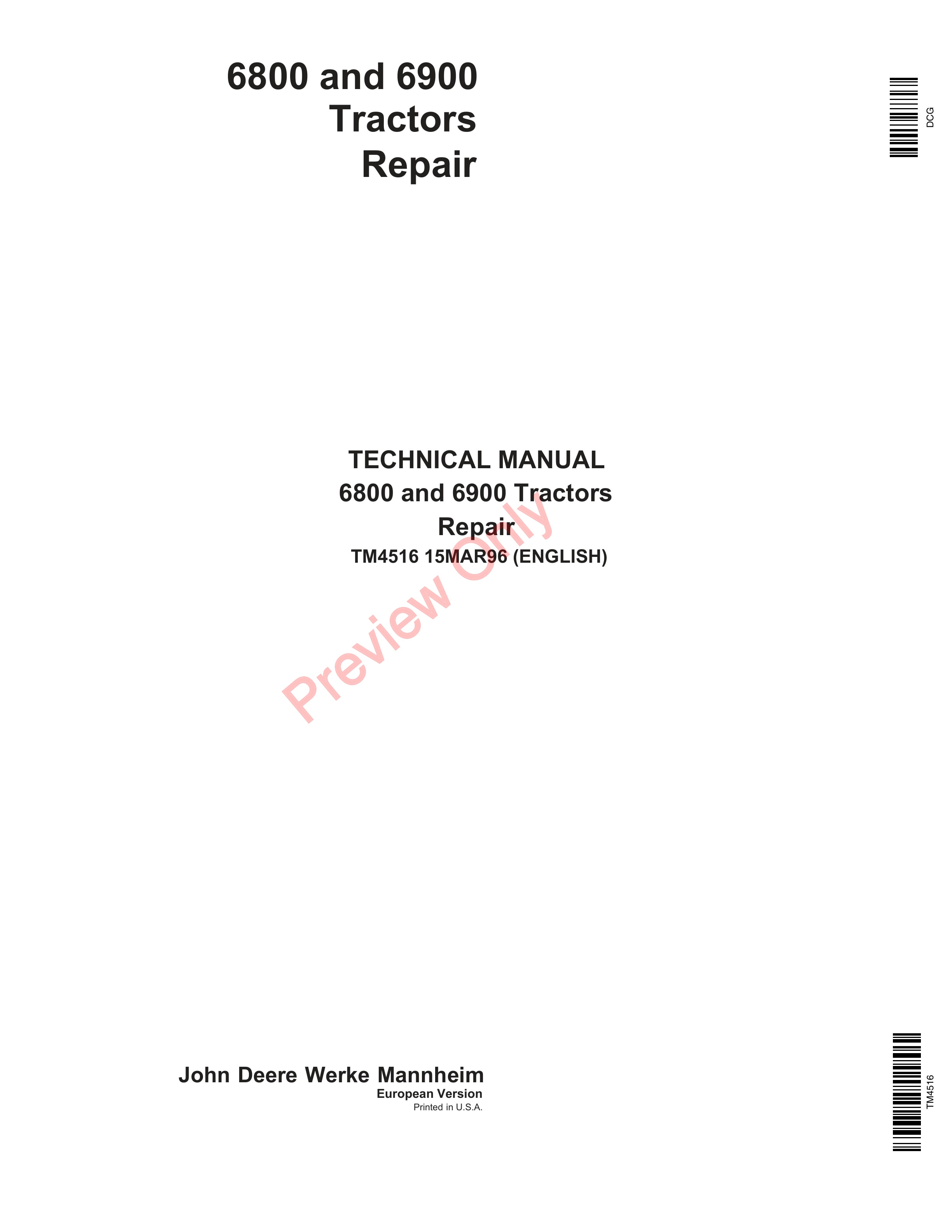 John Deere 6800 and 6900 Tractors Repair Technical Manual TM4516 15MAR96 PDF