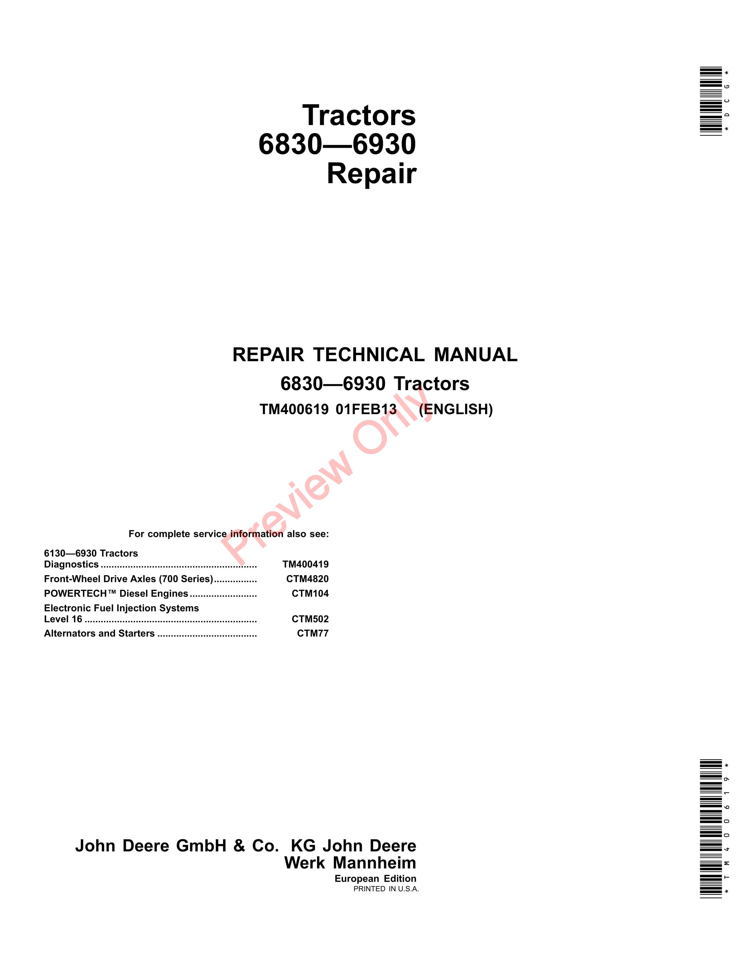 John Deere 6830 6930 Tractor Repair Technical Manual TM400619 01FEB13 1