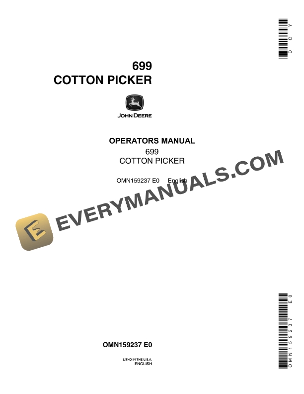John Deere 699 COTTON PICKER Operator Manual OMN159237 1