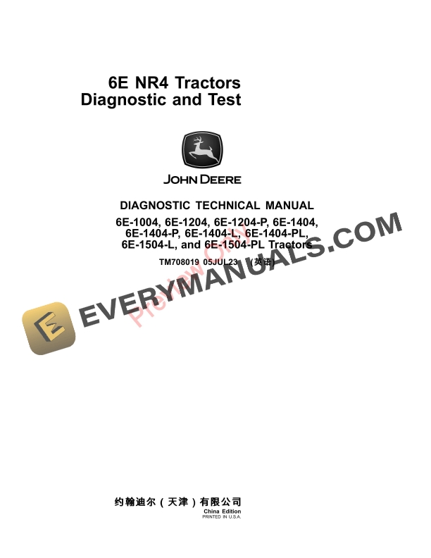 John Deere 6E NR4 Tractors Diagnostic Technical Manual TM708019 05JUL23