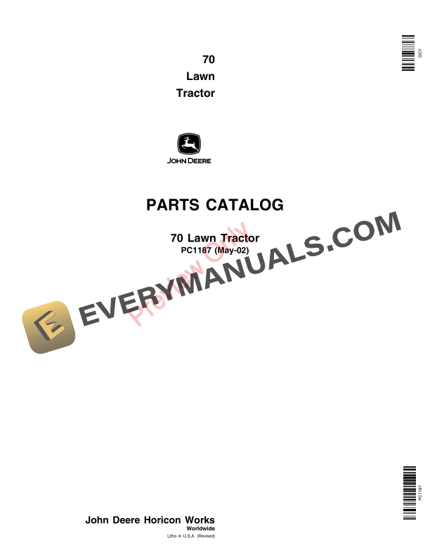 John Deere 70 Lawn Tractor Parts Catalog PC1187 02MAY02 1 John Deere 70 Lawn Tractor Parts Catalog PC1187 02MAY02 1