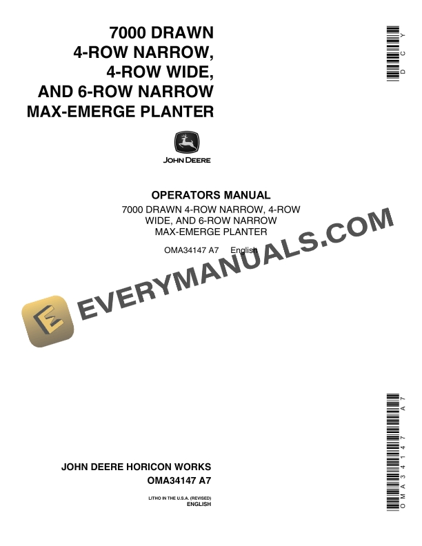 John Deere 7000 Drawn 4-Row Narrow, 4-Row Wide, 6-Row Narrow Max-Emerge Planter Operator Manual OMA34147