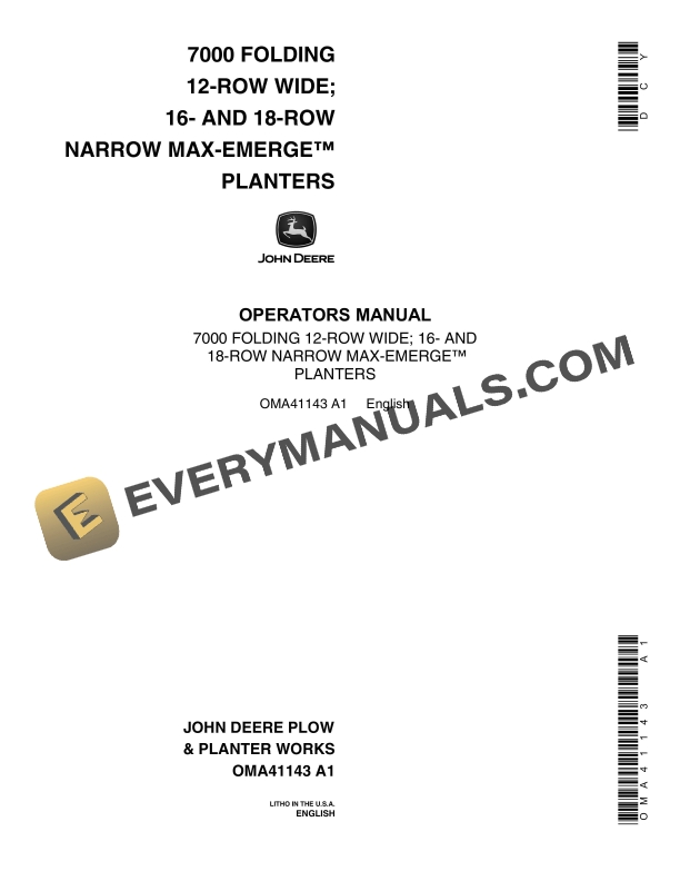 John Deere 7000 FOLDING 12 ROW WIDE 16 AND 18 Operator Manual OMA41143 1