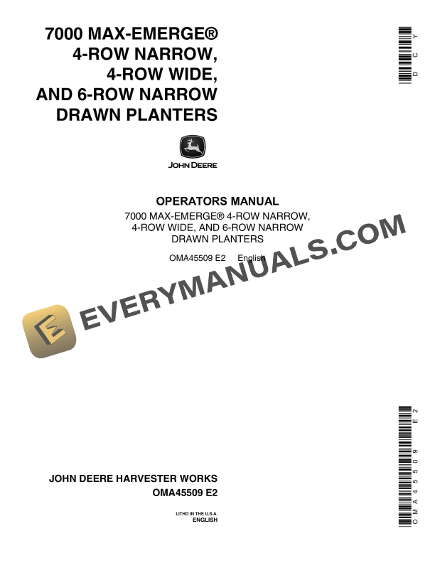 John Deere 7000 Max-Emerge 4-Row Narrow, 4-Row Wide and 6-Row Narrow Drawn Planter Operator Manual OMA45509