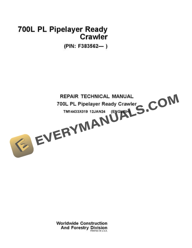 John Deere 700L PL Crawler Repair Manual TM14433X019