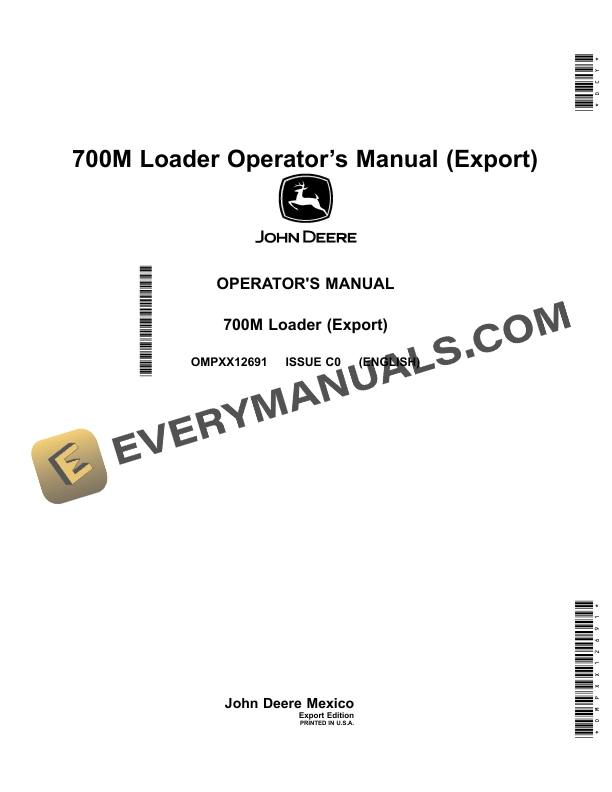 John Deere 700M Loader Operator Manual OMPXX12691 3 John Deere 700M Loader Operator Manual OMPXX12691