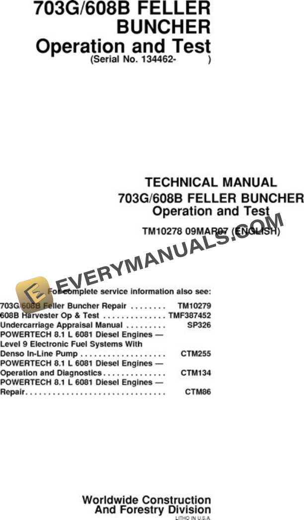 John Deere 703G 608B Feller Buncher Test Manual TM10278