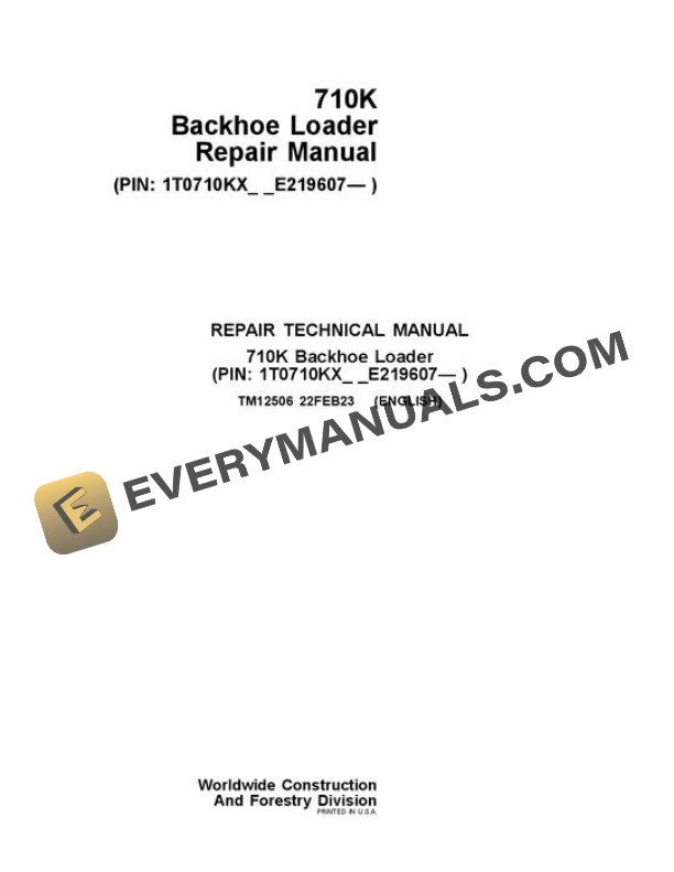 John Deere 710K Backhoe Loader Repair Manual TM12506