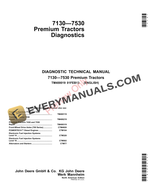 John Deere 7130 7230 7330 7430 and 7530 Premium Tractors Diagnostic Technical Manual TM400019 01FEB13 1