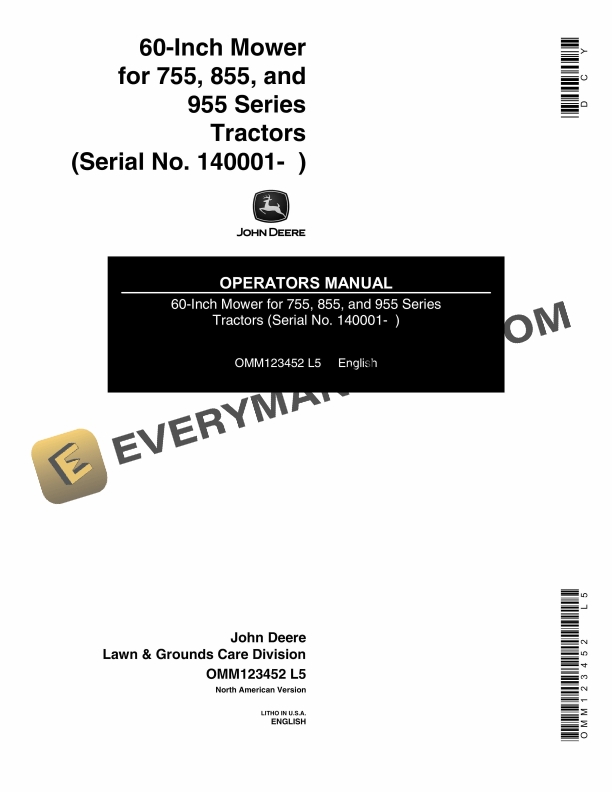 John Deere 72 Inch Direct Drive Side Discharge Mower for F1145 Front Mower Four Wheel Drive Serial No. 45001– Operator Manual OMM123452 1