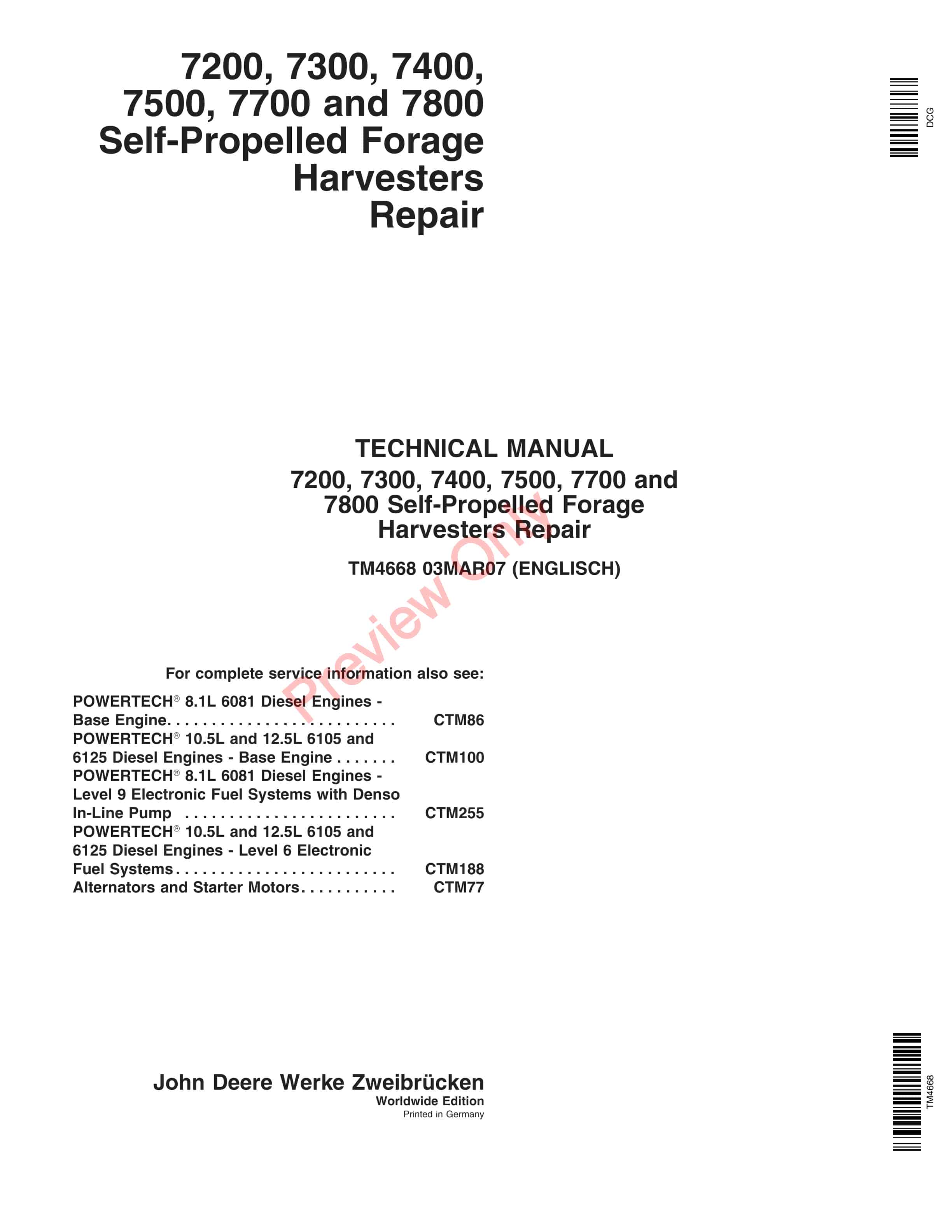 John Deere 7200 7300 7400 7500 7700 and 7800 Forage Harvester Technical Manual TM4668 03MAR07 1