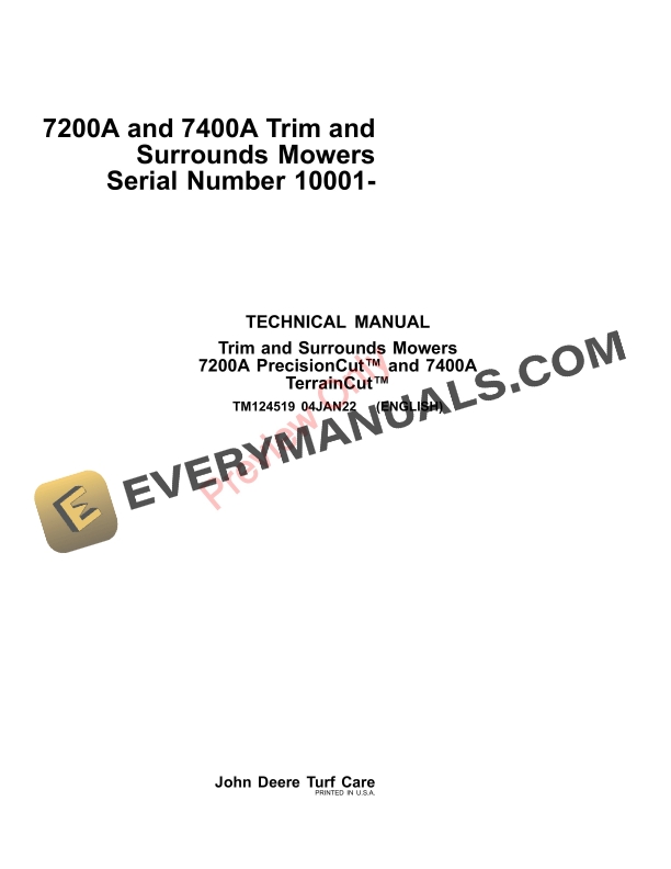 John Deere 7200A and 7400A Trim and Surrounds Mowers 010001 Technical Manual TM124519 04JAN22 1