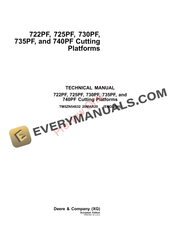 John Deere 722PF, 725PF, 730PF, 735PF, and 740PF Cutting Platforms Technical Manual TM5ZN54632 20MAR20