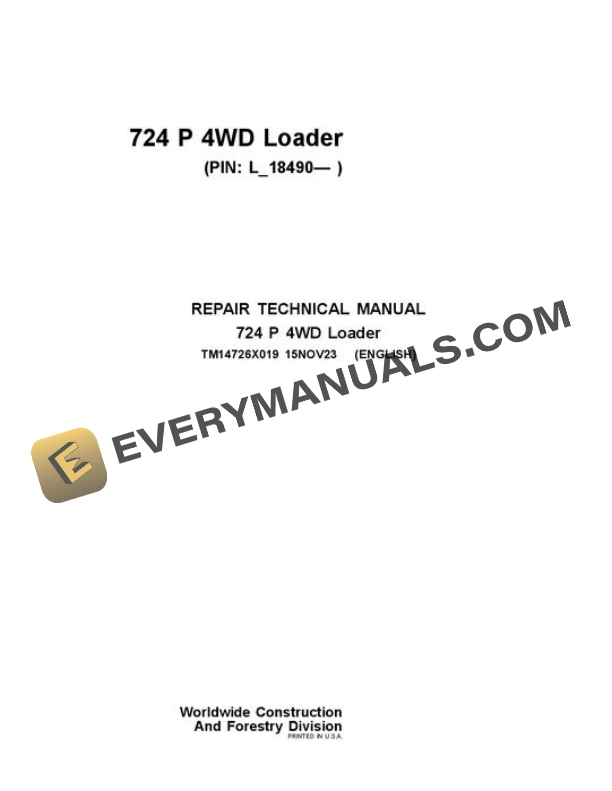 John Deere 724 P Loader Repair Manual TM14726X019