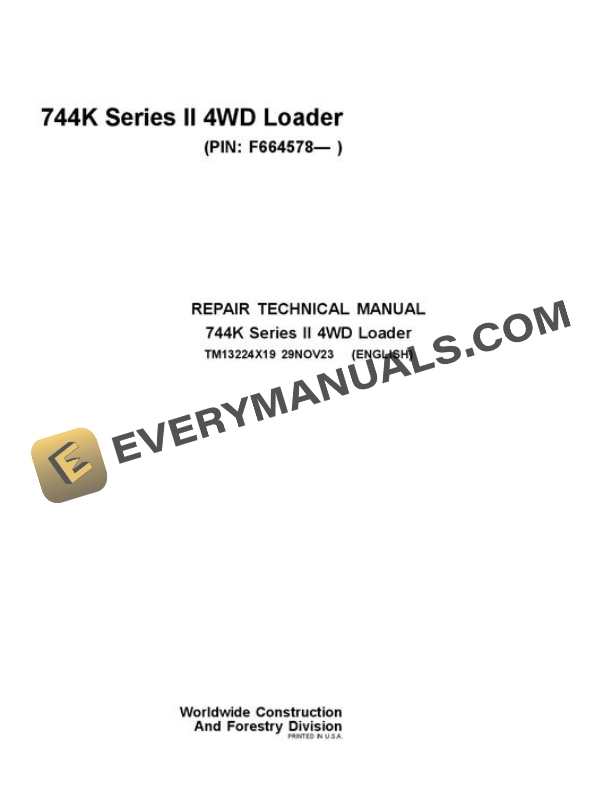John Deere 744K Loader Repair Manual TM13224X19