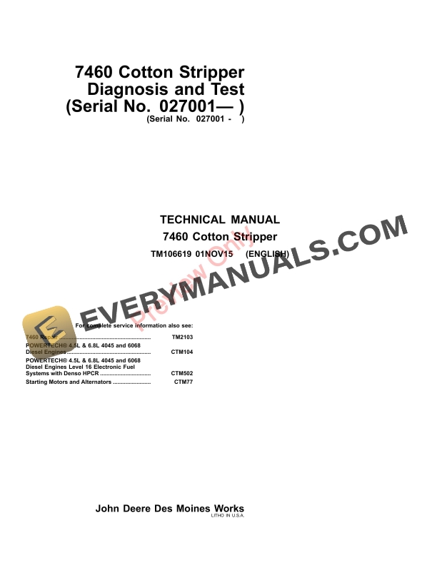 John Deere 7460 Cotton StripperDiagnostic 027001 Technical Manual TM106619 01NOV15 1