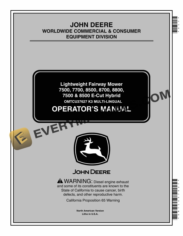 John Deere 7500, 7700, 8500, 8700, 8800, 7500, 8500 E-Cut Hybrid Lightweight Fairway Mower Operator Manual OMTCU37627