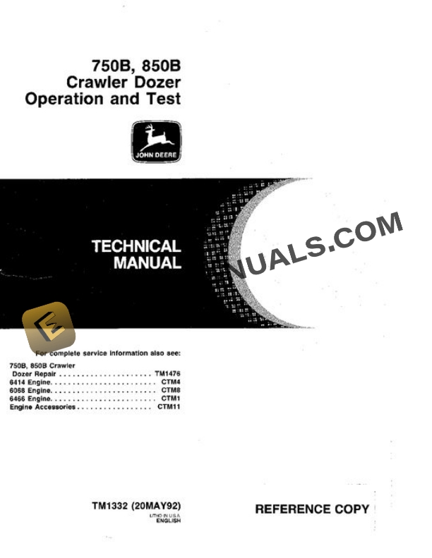 John Deere 750B 850B Crawler Test Manual TM1332