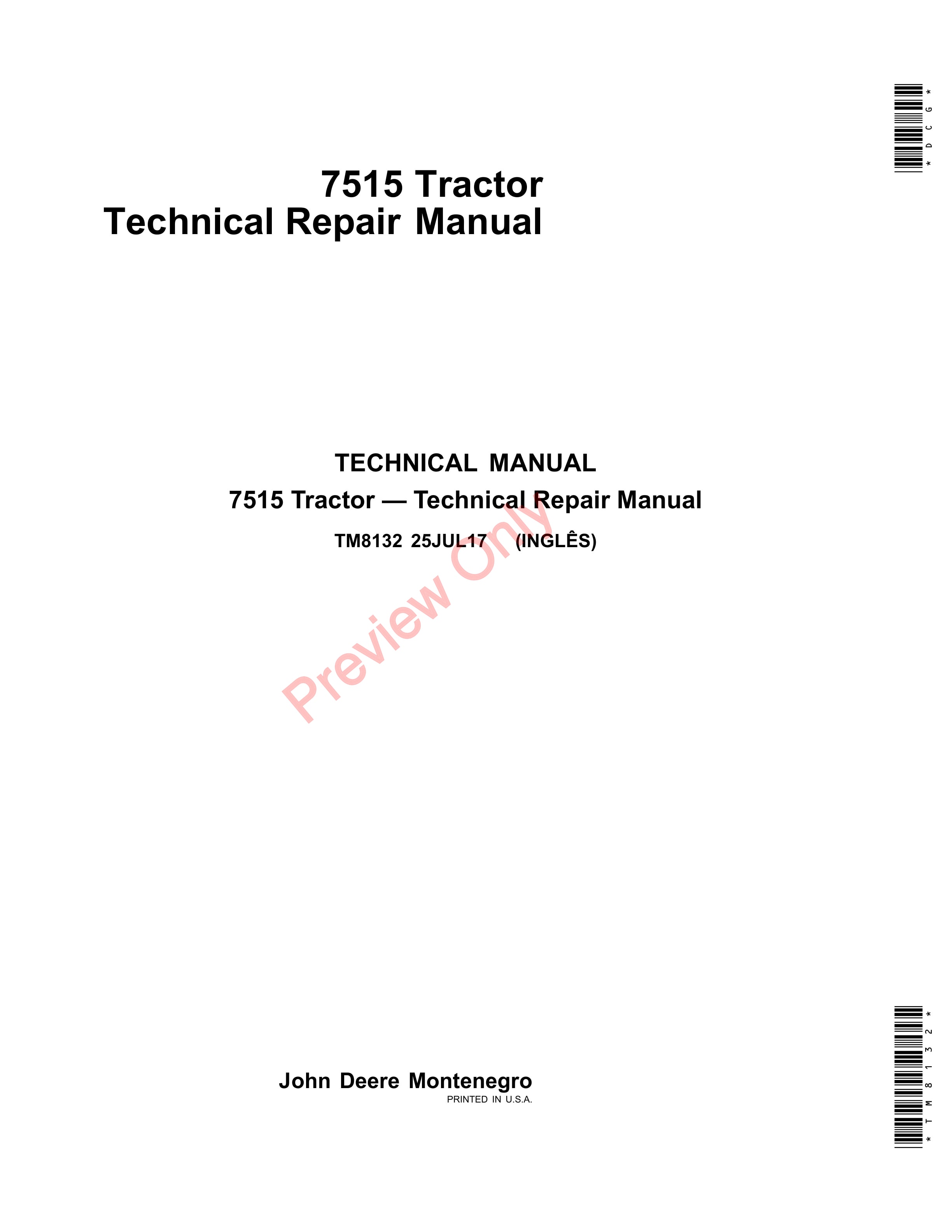 John Deere 7515 Tractors Technical Manual TM8132 25JUL17 1