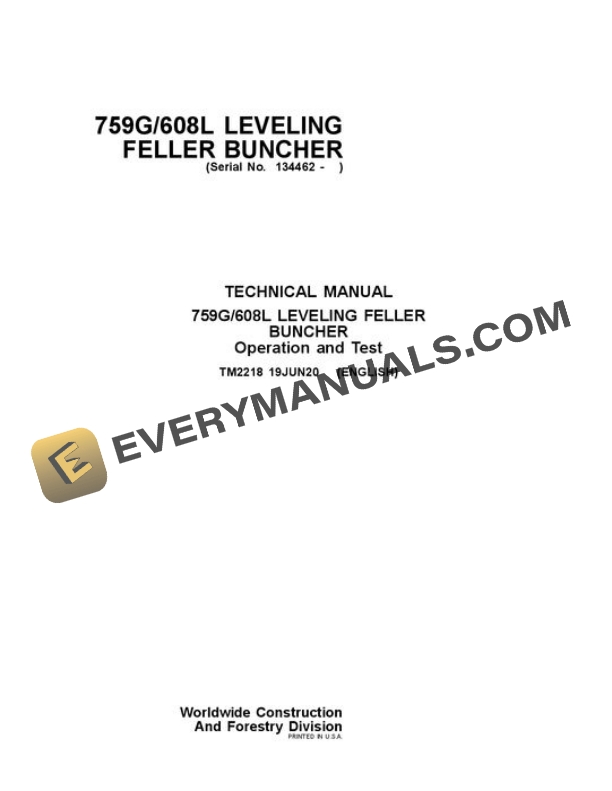 John Deere 759G Feller Buncher Test Manual TM2218