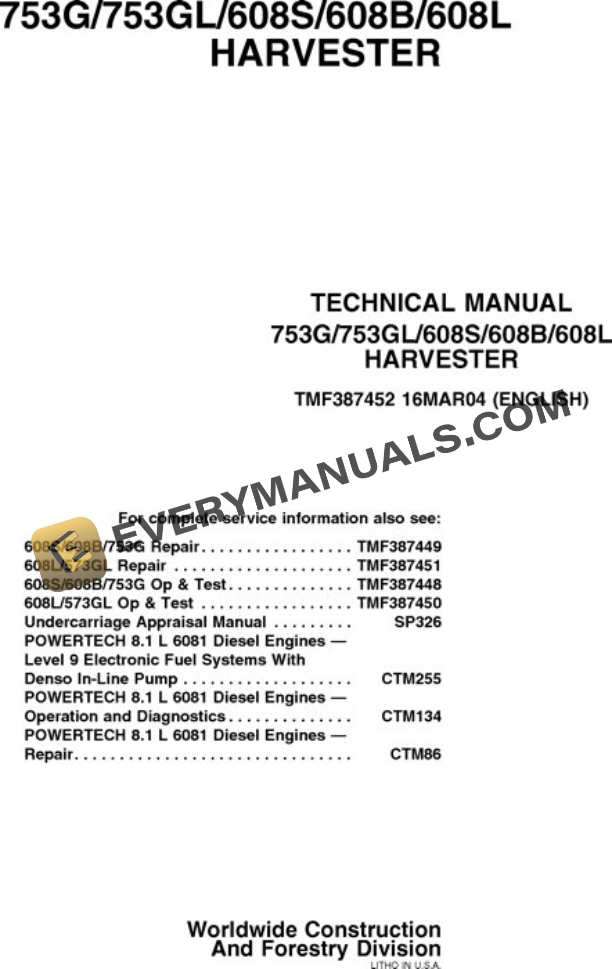 John Deere 759GH to 703G Tracked Harvester Test Manual TMF387452