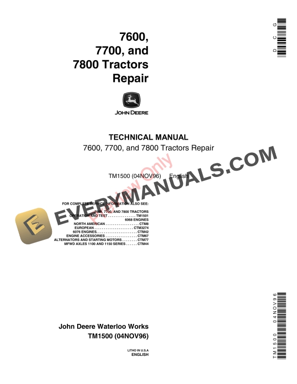 John Deere 7600, 7700, and 7800 Tractors Technical Manual TM1500 04NOV96 1 John Deere 7600 7700 and 7800 Tractors Technical Manual TM1500 04NOV96 1