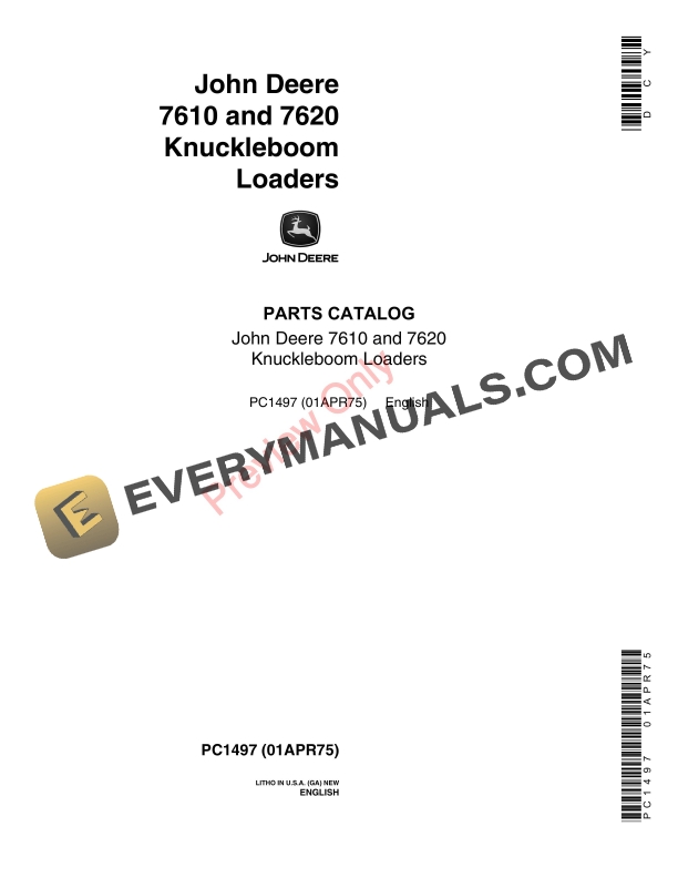John Deere 7610, 7620 Knuckleboom Loaders Parts Catalog PC1497 01APR75
