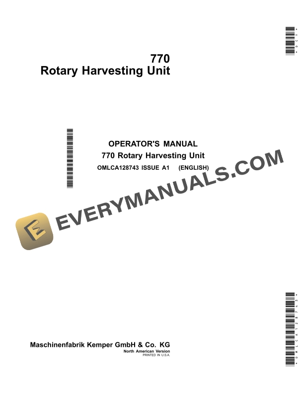John Deere 770 Rotary Harvesting Unit Operator Manual OMLCA128743 2 John Deere 770 Rotary Harvesting Unit Operator Manual OMLCA128743 1