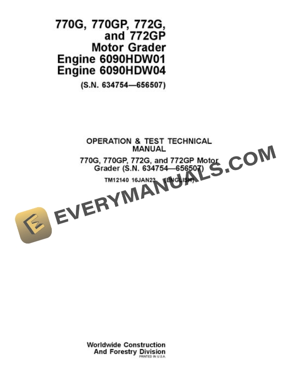 John Deere 770G 770GP 772G 772GP Motor Grader Test Manual TM12140