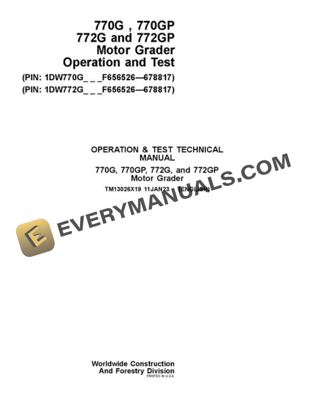 John Deere 770G 770GP 772G 772GP Motor Grader Test Manual TM13026X19