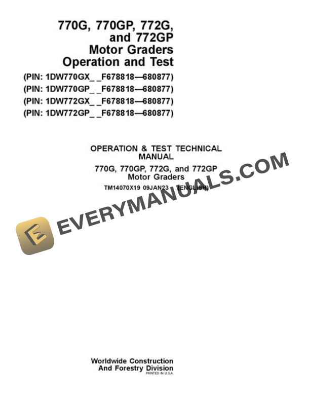 John Deere 770G 770GP 772G 772GP Motor Grader Test Manual TM14070X19