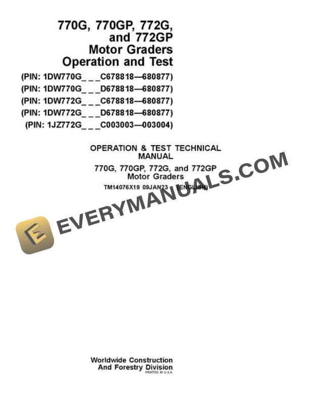 John Deere 770G 770GP 772G 772GP Motor Grader Test Manual TM14076X19