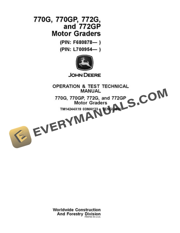 John Deere 770G 772G Motor Grader Test Manual TM14244X19 PDF