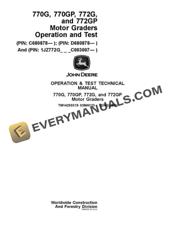 John Deere 770G 772G Motor Grader Test Manual TM14250X19