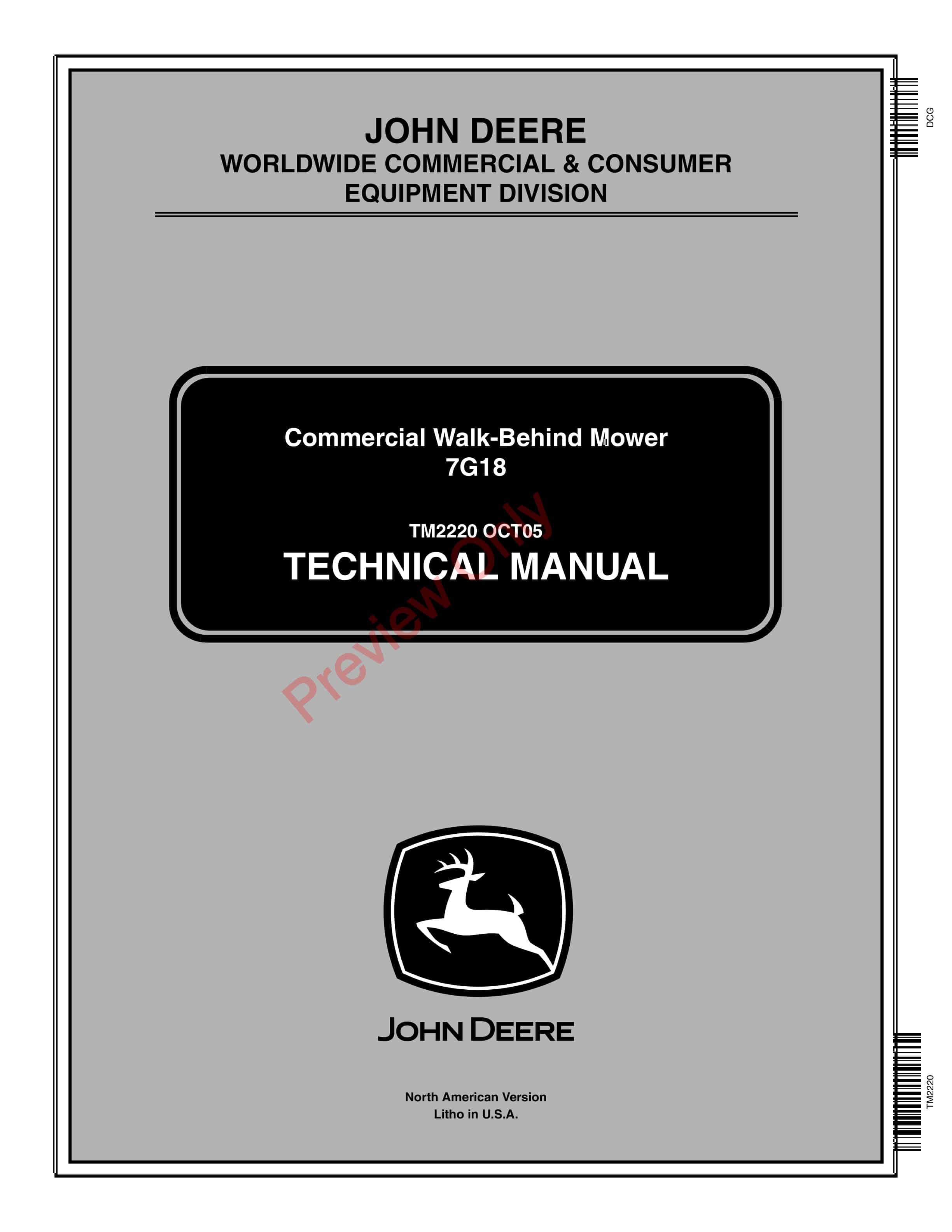 John Deere 7G18 Commercial Walk Behind Mower Technical Manual TM2220 01OCT05 1