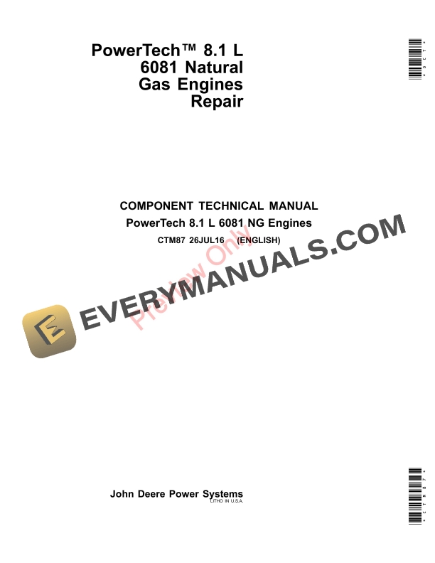 John Deere 8.1L 6081 Natural Gas Engines Component Technical Manual CTM87 26JUL16 PDF
